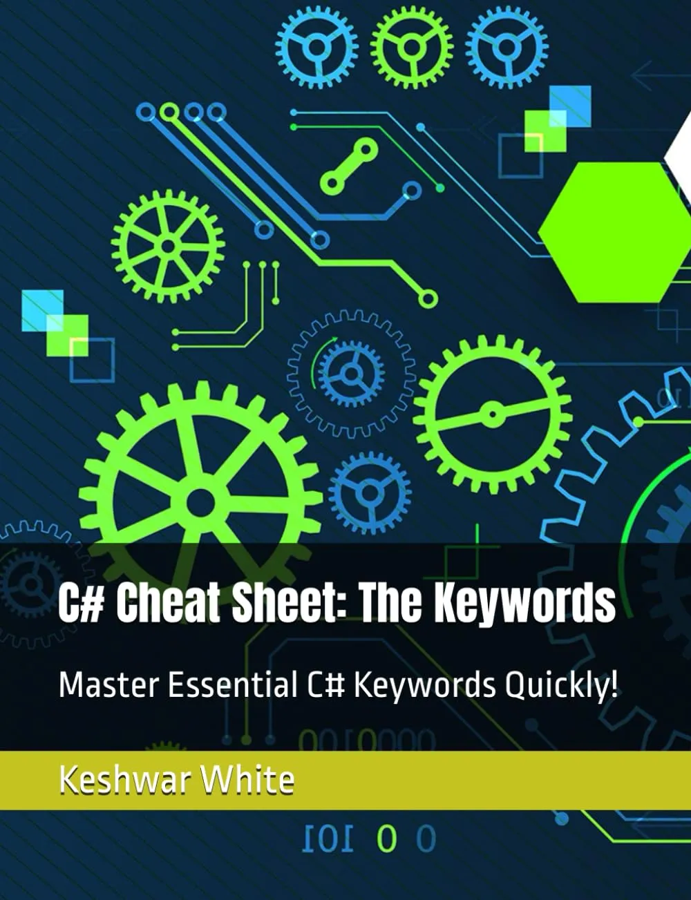Cover of C# Cheat Sheet: The Keywords by Keshwar White